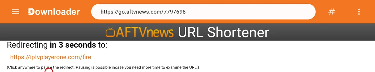 Downloader on the AFTVnews page: Redirecting in 3 seconds to https://iptvplayerone.com/fire